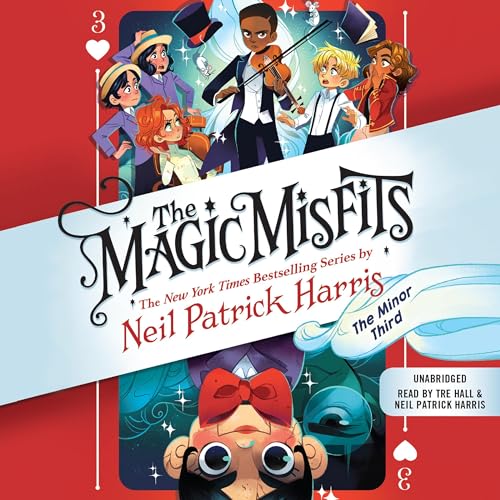 The Magic Misfits: The Minor Third Audiobook By Neil Patrick Harris cover art