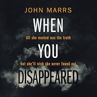 When You Disappeared Audiobook By John Marrs cover art