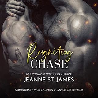 Reigniting Chase Audiobook By Jeanne St. James cover art