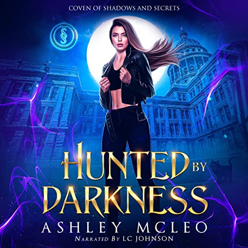 Hunted by Darkness Audiobook By Ashley McLeo cover art