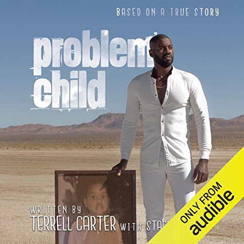 Problem Child Audiobook By Terrell Carter, Stacy Thunes cover art