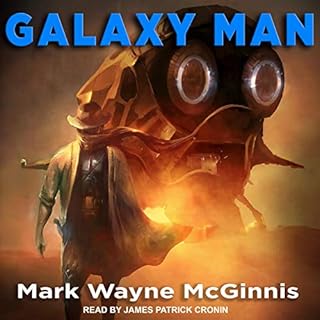 Galaxy Man Audiolibro Por Mark Wayne McGinnis arte de portada