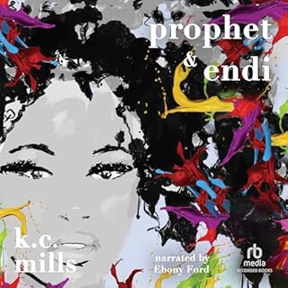 Prophet & Endi Audiobook By K.C. Mills cover art