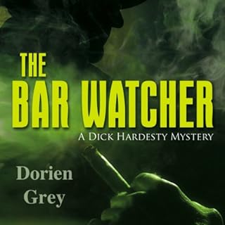 The Bar Watcher Audiobook By Dorien Grey cover art