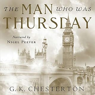 The Man Who Was Thursday: Centennial Edition Audiobook By G. K. Chesterton, Chesterton Books cover art