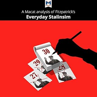 A Macat Analysis of Sheila Fitzpatrick's Everyday Stalinism Audiobook By Victor Petrov, Riley Quinn cover art