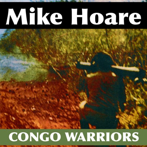 Congo Warriors Audiolibro Por Mike Hoare arte de portada