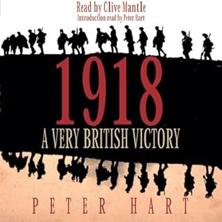 1918 Audiobook By Peter Hart cover art