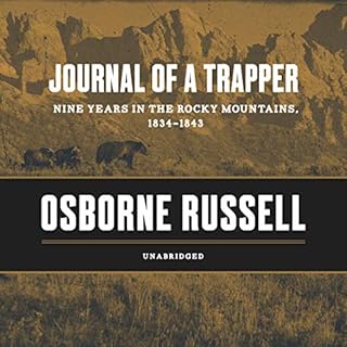 Journal of a Trapper Audiolibro Por Osborne Russell arte de portada