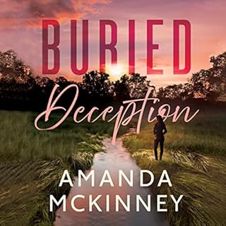 Buried Deception Audiobook By Amanda McKinney cover art