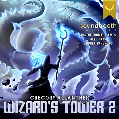 Wizard's Tower 2: A LitRPG Adventure Audiobook By Gregory Allanther cover art