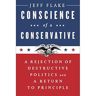 Conscience of a Conservative Audiobook By Jeff Flake cover art