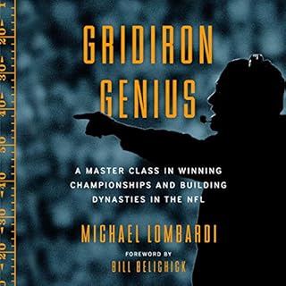 Gridiron Genius Audiobook By Michael Lombardi, Bill Belichick - foreword cover art