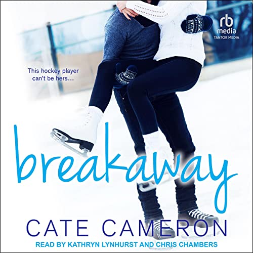 Breakaway Audiobook By Cate Cameron cover art