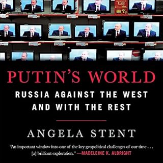 Putin's World Audiobook By Angela Stent cover art