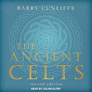 The Ancient Celts, Second Edition Audiolibro Por Barry Cunliffe arte de portada