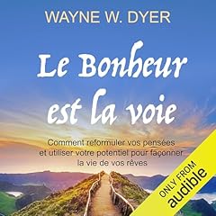 Couverture de Le bonheur est la voie