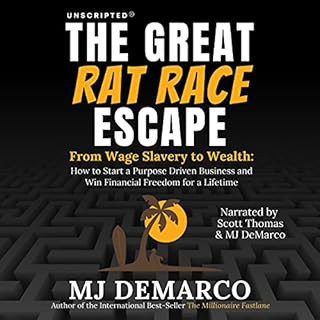 Unscripted: The Great Rat-Race Escape Audiolibro Por MJ DeMarco arte de portada