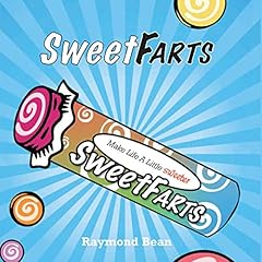 Sweet Farts Audiolibro Por Raymond Bean arte de portada