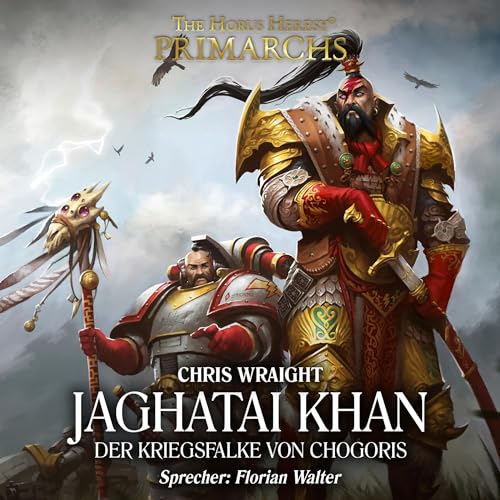 Jaghatai Khan - Der Kriegsfalke von Chogoris Audiolivro Por Chris Wraight capa