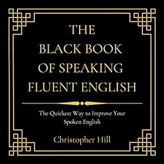 The Black Book of Speaking Fluent English cover art