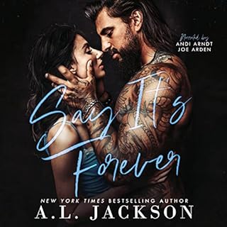 Say It's Forever Audiobook By A.L. Jackson cover art