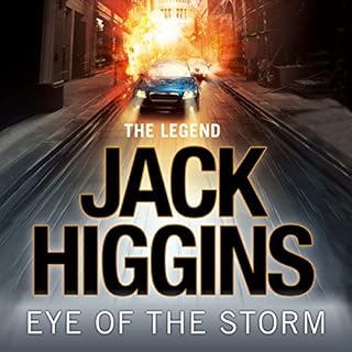 Eye of the Storm Audiobook By Jack Higgins cover art