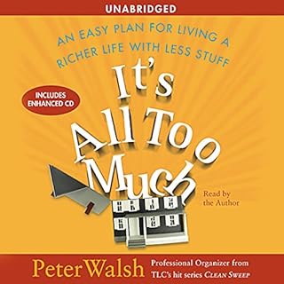 It's All Too Much Audiobook By Peter Walsh cover art