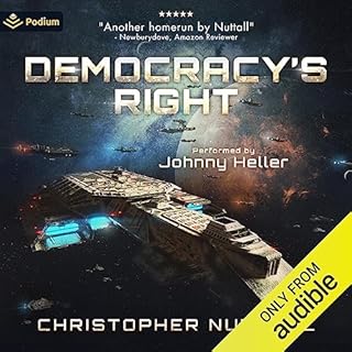 Democracy's Right Audiobook By Christopher G. Nuttall cover art