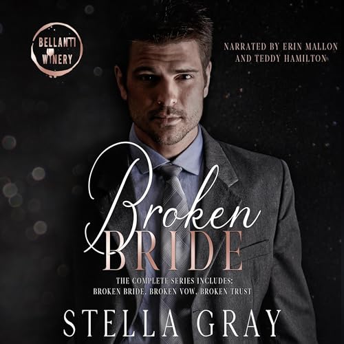 Broken Bride: The Complete Series Audiolibro Por Stella Gray arte de portada