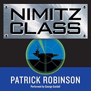 Nimitz Class Audiobook By Patrick Robinson cover art