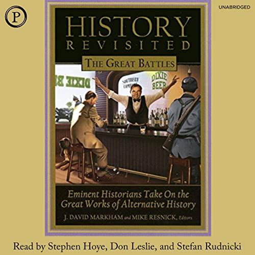 History Revisited: The Great Battles Audiolivro Por J. David Markham, Mike Resnick capa