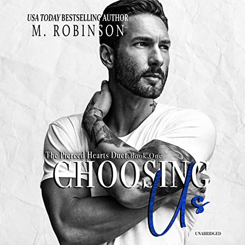 Choosing Us Audiobook By M. Robinson cover art