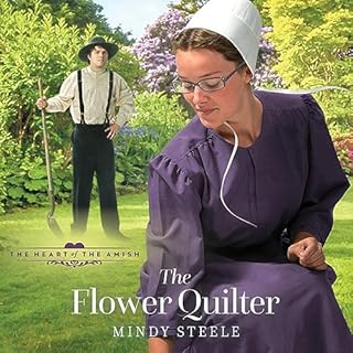 The Flower Quilter Audiobook By Mindy Steele cover art