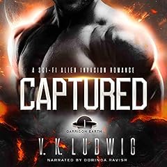 Captured: A Sci-Fi Alien Invasion Romance Audiolibro Por V. K. Ludwig arte de portada