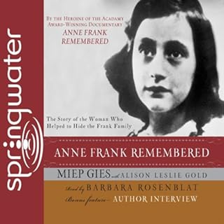 Anne Frank Remembered Audiobook By Miep Gies, Alison Leslie Gold cover art