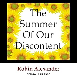 The Summer of Our Discontent Audiolibro Por Robin Alexander arte de portada