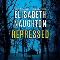 Repressed Audiobook By Elisabeth Naughton cover art