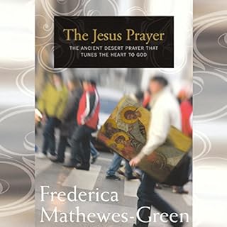 The Jesus Prayer Audiolibro Por Frederica Mathewes-Green arte de portada