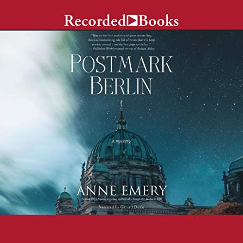 Postmark Berlin Audiobook By Anne Emery cover art