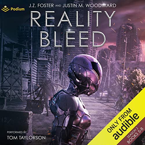 Reality Bleed: Season 2 Audiolibro Por J.Z. Foster, Justin M. Woodward arte de portada