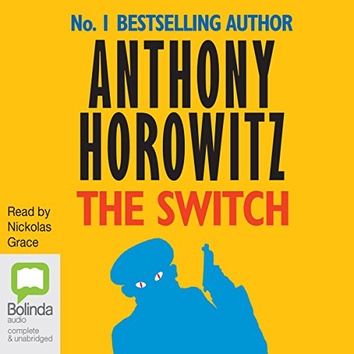 The Switch Audiolibro Por Anthony Horowitz arte de portada