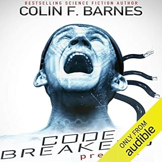 Code Breakers: Prequel Audiolibro Por Colin F. Barnes arte de portada