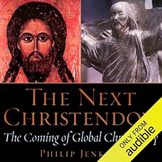 The Next Christendom Audiobook By Philip Jenkins cover art