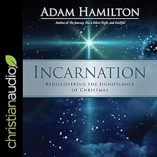 Incarnation Audiobook By Adam Hamilton cover art