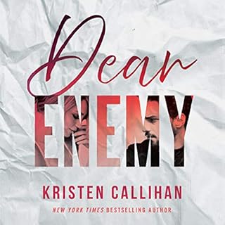 Dear Enemy Audiobook By Kristen Callihan cover art