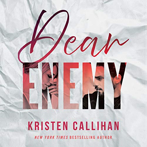 Dear Enemy Audiobook By Kristen Callihan cover art