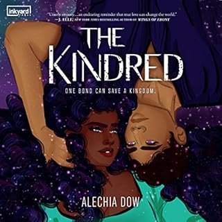 The Kindred Audiobook By Alechia Dow cover art