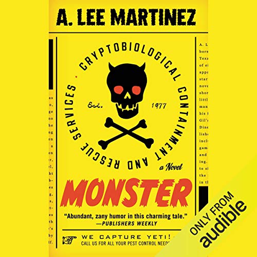 Monster Audiobook By A. Lee Martinez cover art