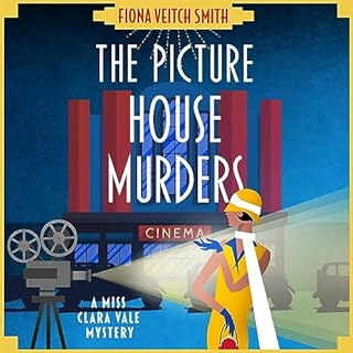 The Picture House Murders Audiobook By Fiona Veitch Smith cover art